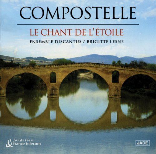 【CD】Compostelle: Le Chante De L'Etoile