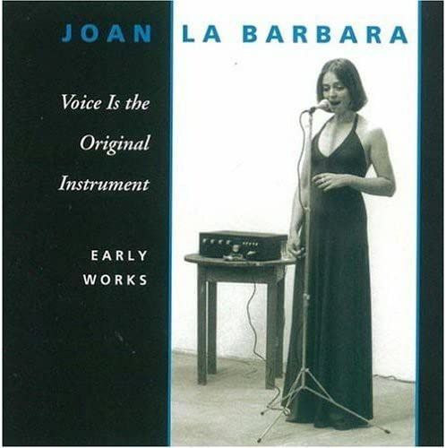 【CD】Joan La Barbara Voice is the Original Instrument