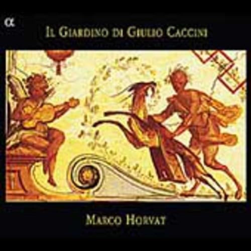 【CD】Il Giardino di Giulio Caccini
