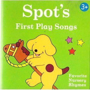 【CD】Spot's First Play Songs