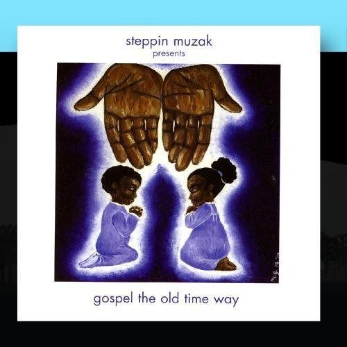 【CD】Gospel the Old Time Way