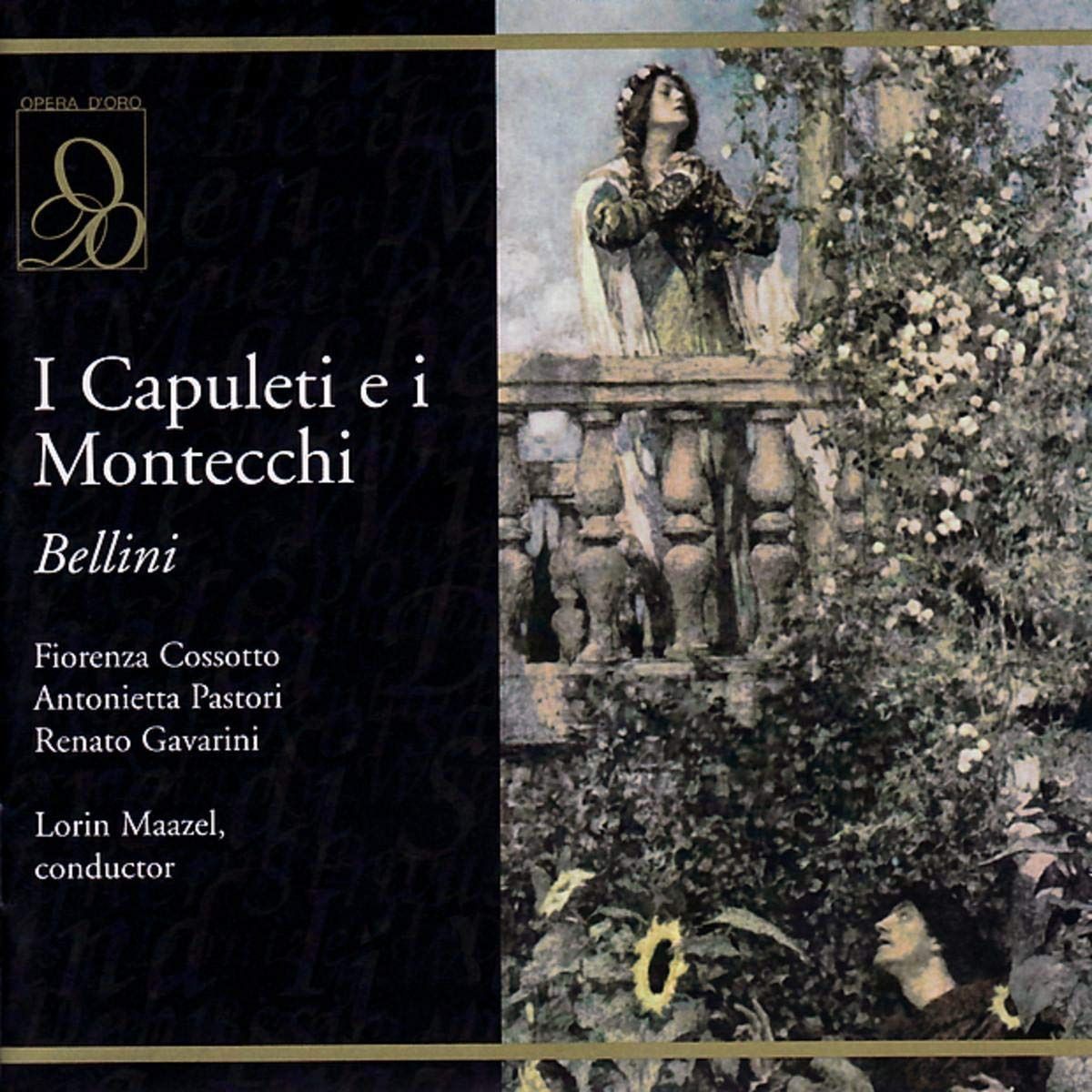 【CD】I Capuleti E I Montecchi