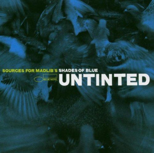 【CD】Untinted - Sources For Madlib's Shade Of Blue