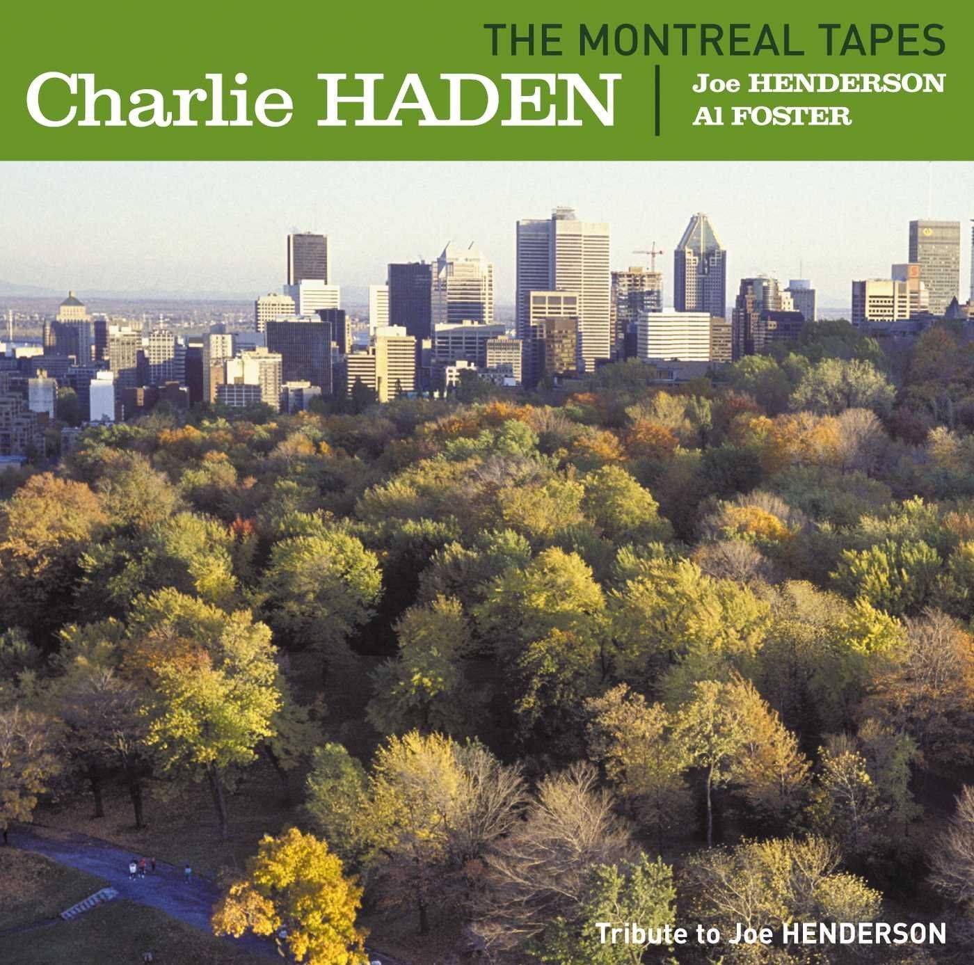 【CD】Montreal Tapes