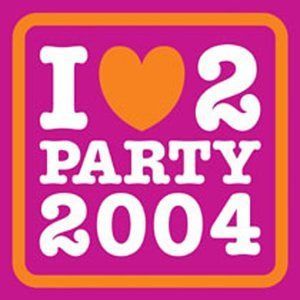 【CD】I Love 2 Party 2004