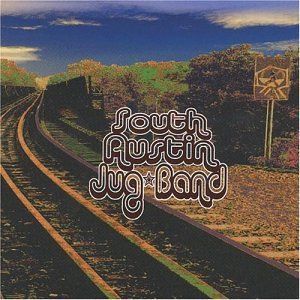 【CD】South Austin Jug Band
