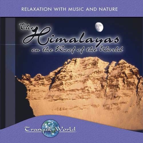 【CD】Tranquil World: the Himalayas