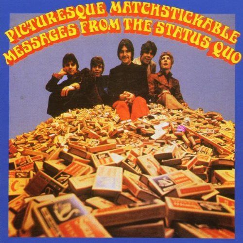 【CD】Picturesque Matchstickable Messages From The Status Quo