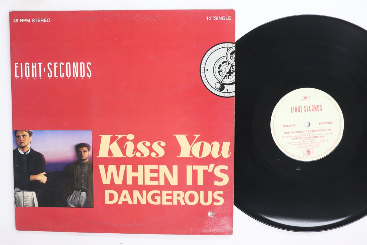 12” Eight Seconds Kiss You (When Its Dangerous) / Land Of The Monster PDSX2297 POLYDOR /00250