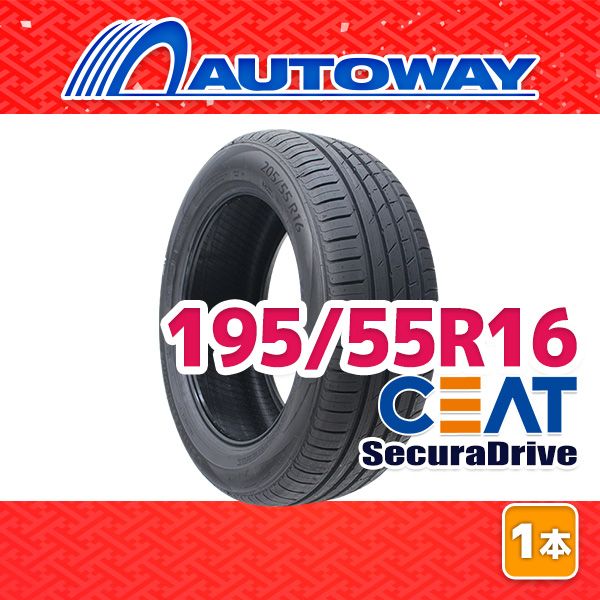 【AUTOWAY】 新品 195/55R16 サマータイヤ CEAT SecuraDrive 16インチ １本売り 夏タイヤ オートウェイ