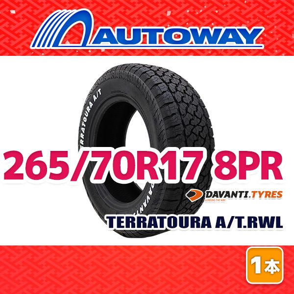 【AUTOWAY】 新品 265/70R17 サマータイヤ DAVANTI TERRATOURA A/T.RWL 17インチ １本売り 夏タイヤ オートウェイ