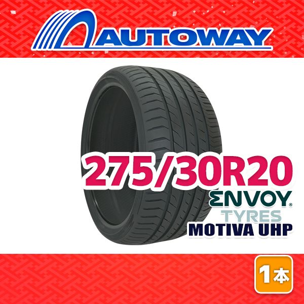 【AUTOWAY】 新品 275/30R20 サマータイヤ ENVOY MOTIVA UHP 20インチ １本売り 夏タイヤ オートウェイ