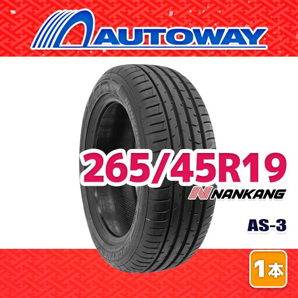 【AUTOWAY】 新品 265/45R19 サマータイヤ NANKANG AS-3 19インチ １本売り 夏タイヤ オートウェイ