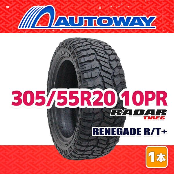 【AUTOWAY】 新品 305/55R20 サマータイヤ Radar RENEGADE R/T+ 20インチ １本売り 夏タイヤ オートウェイ