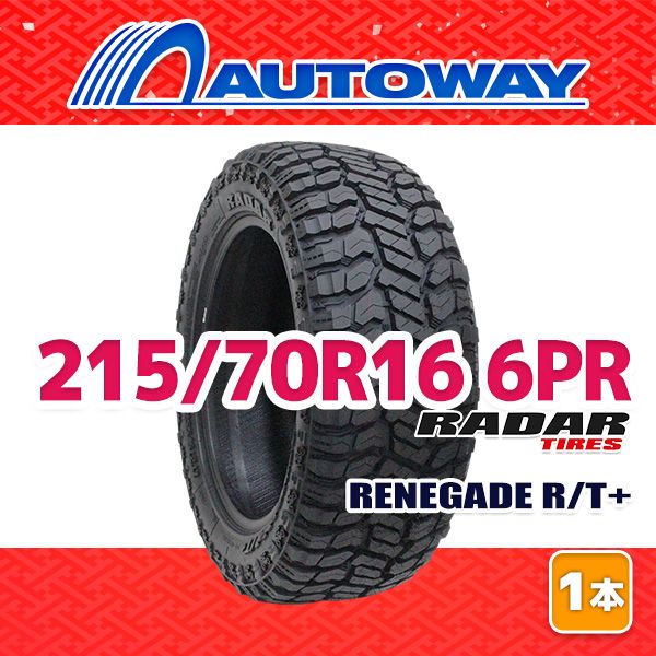 【AUTOWAY】 新品 215/70R16 サマータイヤ Radar RENEGADE R/T+ 16インチ １本売り 夏タイヤ オートウェイ