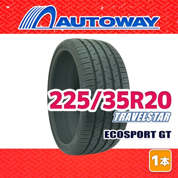 【AUTOWAY】 新品 225/35R20 サマータイヤ TRAVELSTAR ECOSPORT GT 20インチ １本売り 夏タイヤ オートウェイ