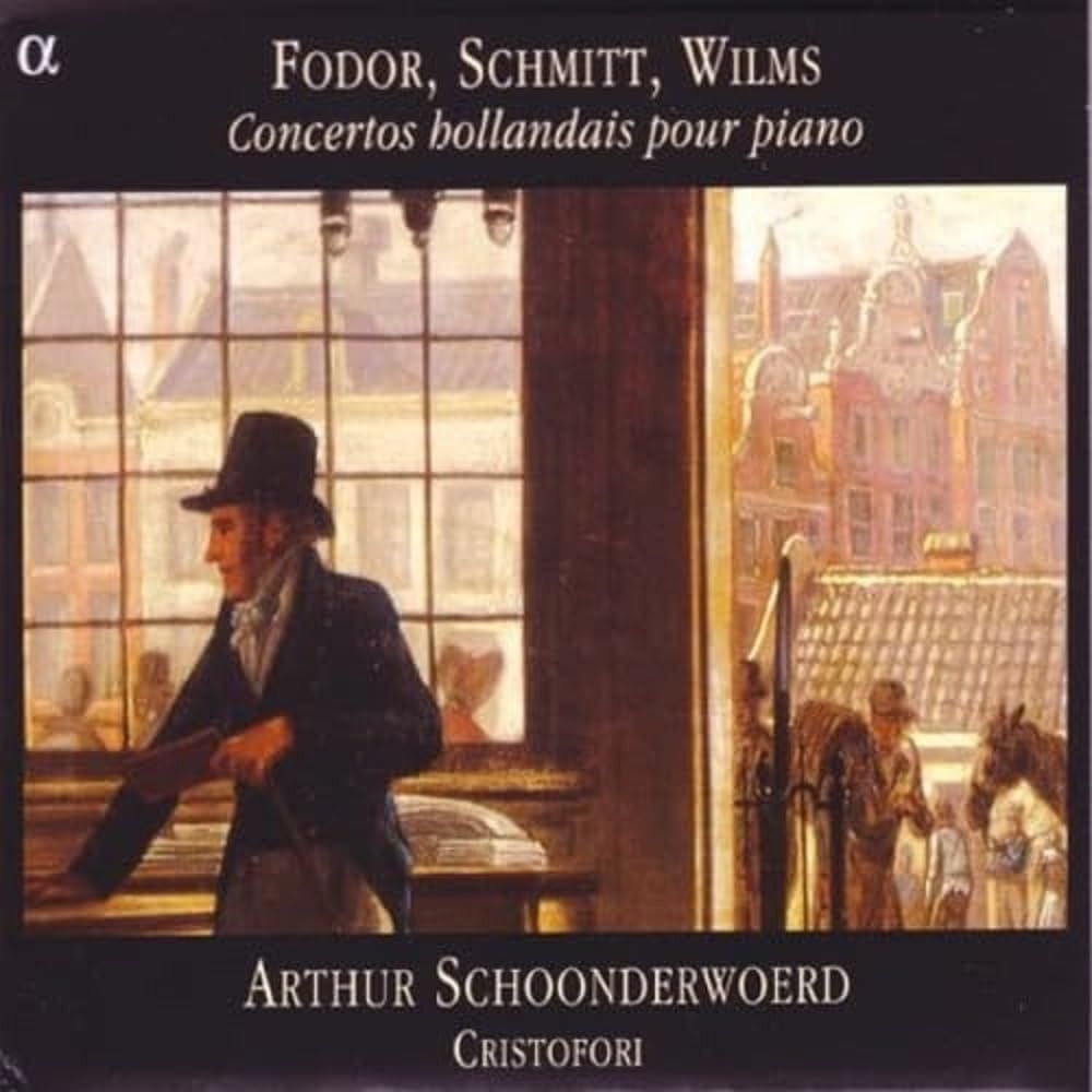【CD】Fordor, Schmitt, Wilms: Concertos Hollandias pour Piano