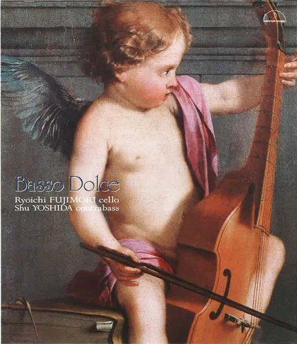 【CD】バッソ・ドルチェ~チェロとコントラバスのための作品集~