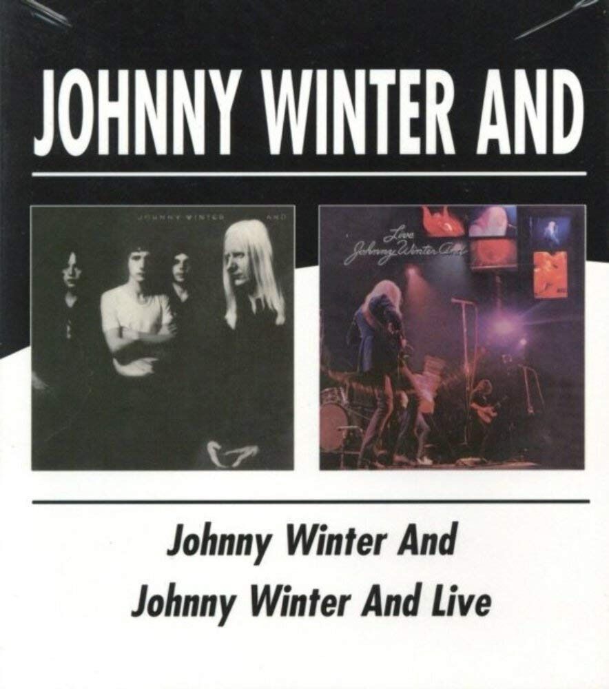 【CD】JOHNNY WINTER AND / JOHNNY WINTER AND LIVE