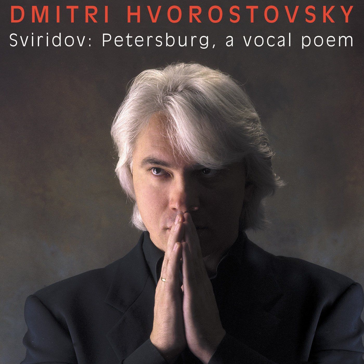 【CD】Georgi Sviridov: Petersburg a Vocal Poem