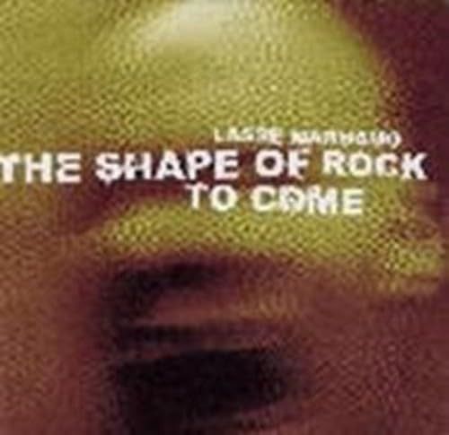 【CD】The Shape Of Rock To Come 43,662円