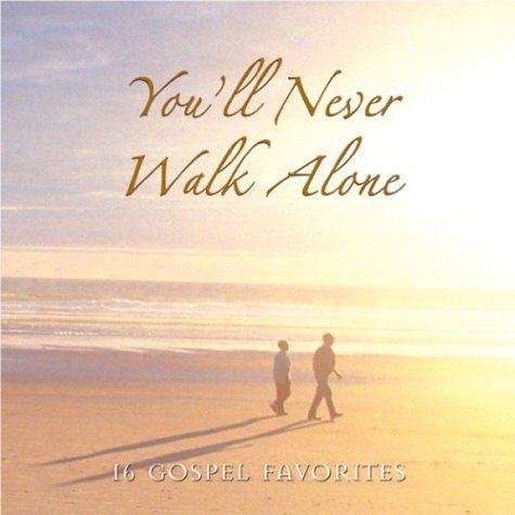 【CD】You'll Never Walk Alone
