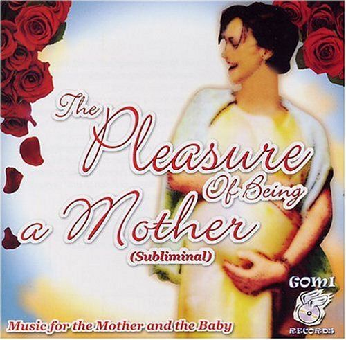 【CD】Pleasure of Being a Mother