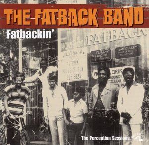 【CD】Fatbackin (The Perception Session)