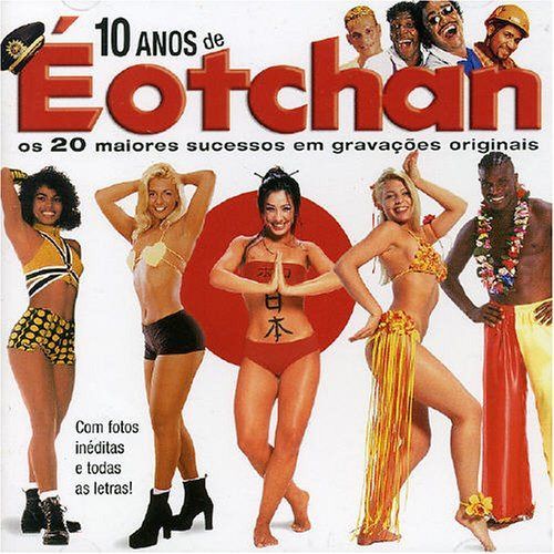 【CD】10 Anos De E O Tchan