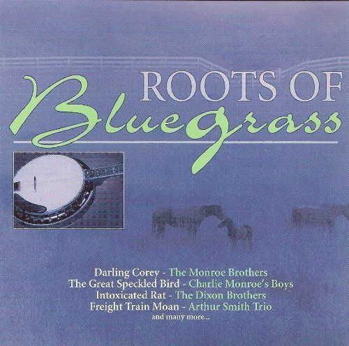 【CD】Roots of Bluegrass