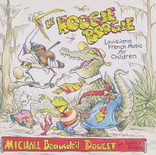 (CD)Le Hoogie Boogie: Louisiana French Music For Children／Mi