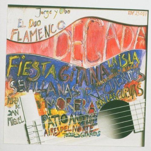 【CD】El Duo Flamenco 'decada'