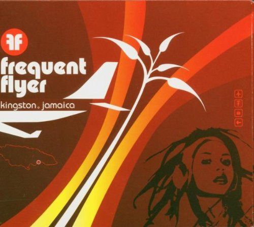 【CD】Frequent Flyer: Kingston Jamaica
