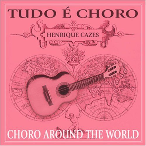 【CD】ショーロ・アラウンド・ザ・ワールド