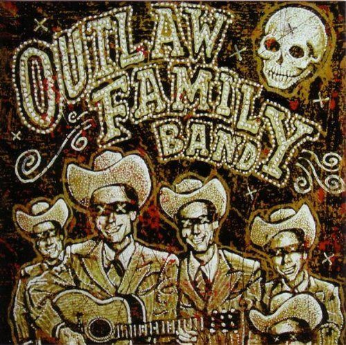 【CD】Outlaw Family Band