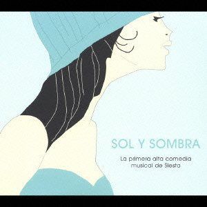 【CD】Sol y Sombra