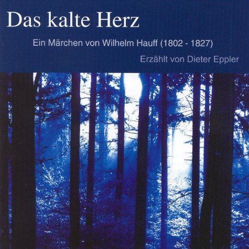 【CD】Das Kalte Herz Von W Hauff