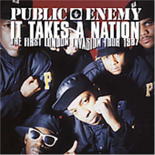 【CD】It Takes a Nation: First London Invasion Tour 1987