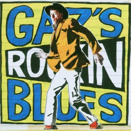 【CD】Gaz's Rockin' Blues