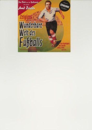 【CD】Zeiglers Wunderbare Welt Des Fussballs