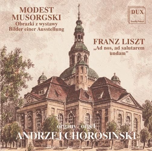 【CD】(Organ)pictures At An Exhibition: Chorosinski +liszt