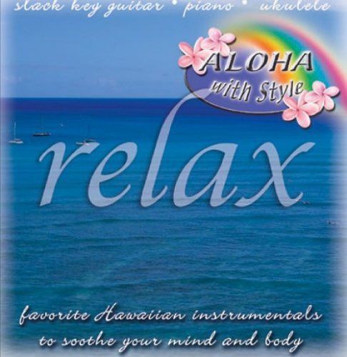 【CD】Aloha With Style: Relax