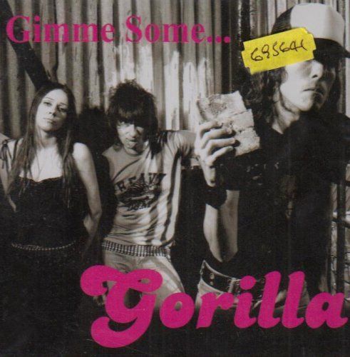 【CD】Gimme Some Gorilla