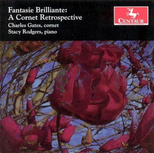 【CD】Fantasie Brilliante: A Cornet Retrospective