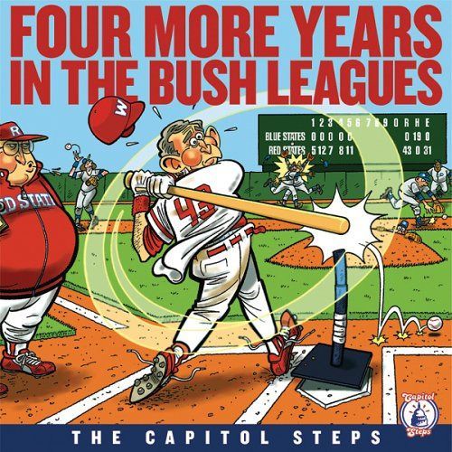 【CD】Four More Years in the Bush Leagues