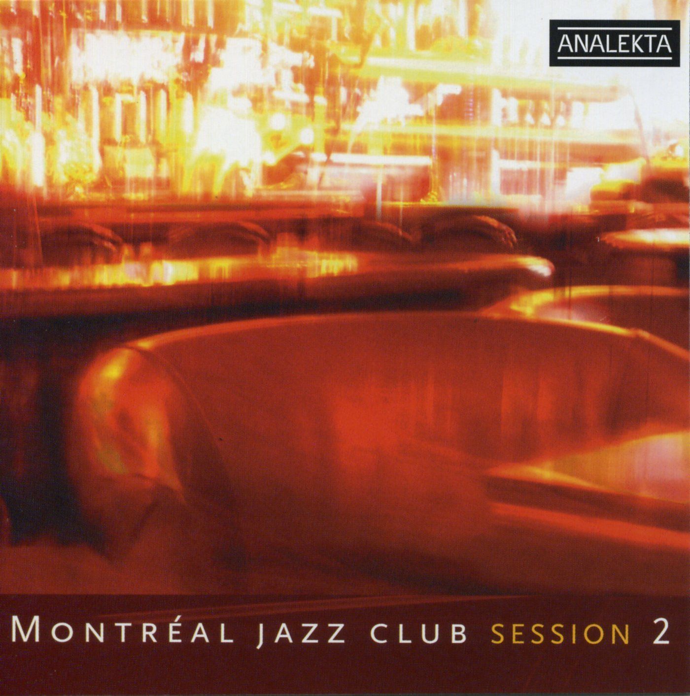 【CD】Montreal Jazz Club Session 2