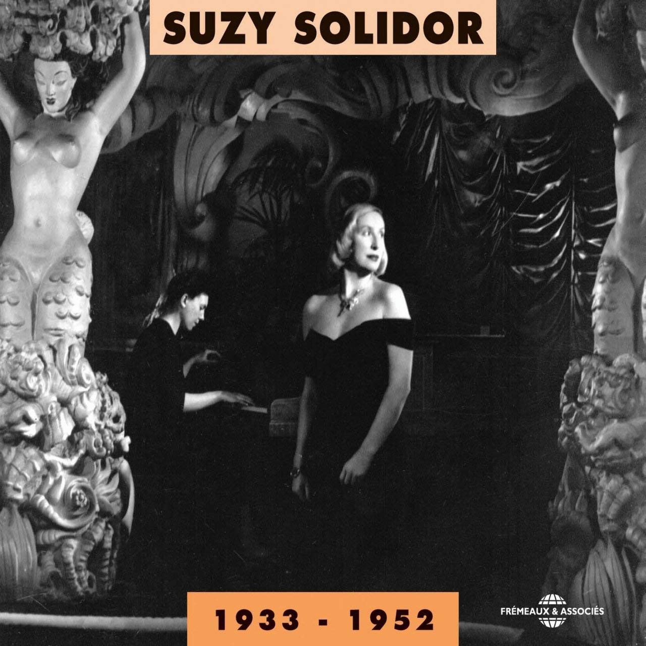 【CD】Suzy Solidor 1933-1952