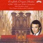 【CD】English Organ Music 19th & 20th Centuries