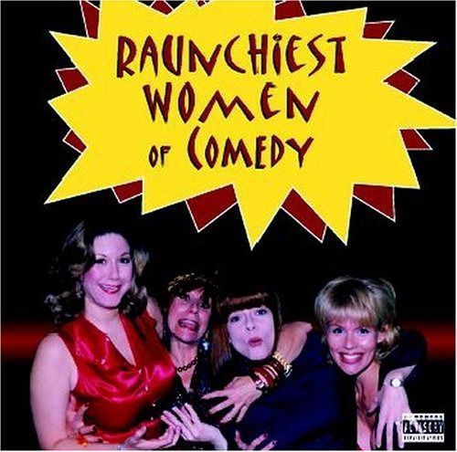 【CD】Raunchiest Women Of Comedy