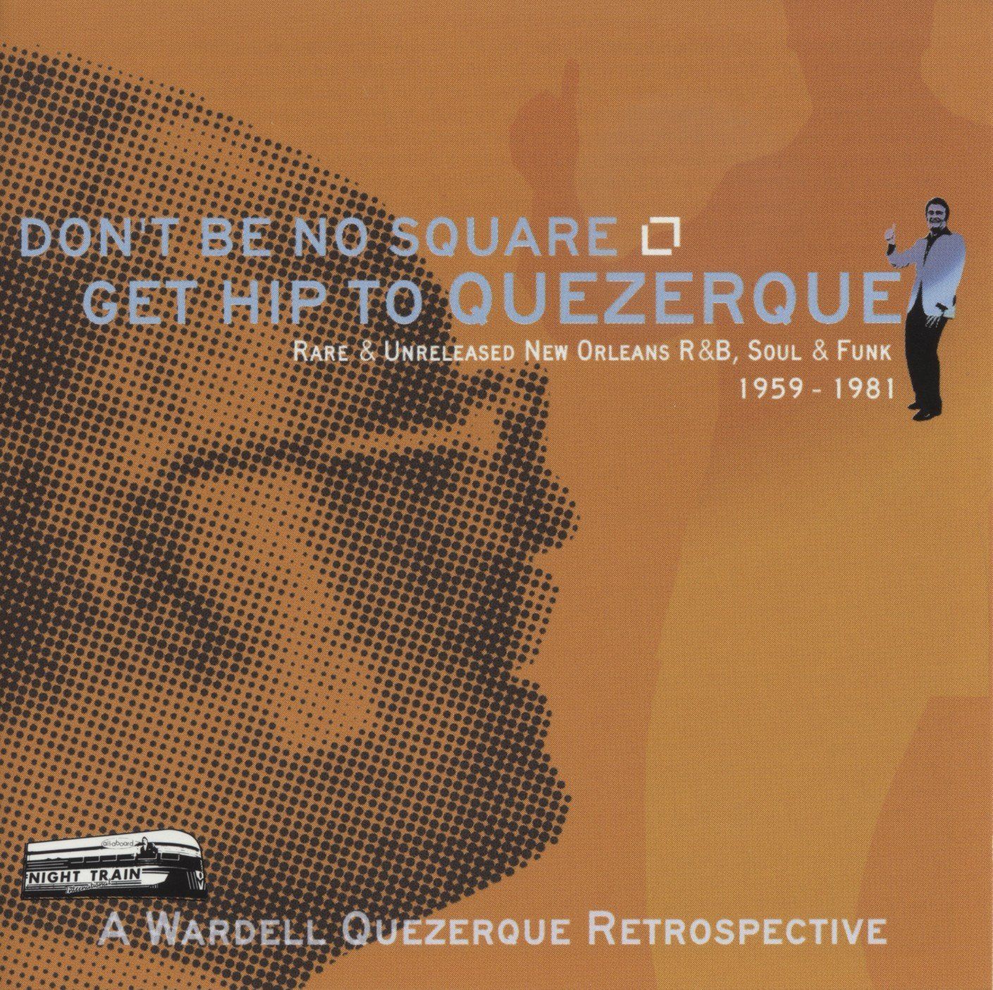 【CD】Don't Be No Square Get Hip to Quezerque